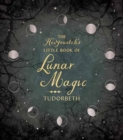 The Hedgewitch's Little Book of Lunar Magic - Book