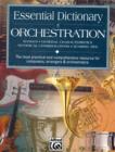 Essential Dictionary Of Orchestra - Book