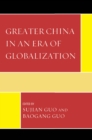 Greater China in an Era of Globalization - eBook