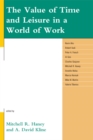 Value of Time and Leisure in a World of Work - eBook