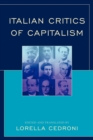 Italian Critics of Capitalism - eBook