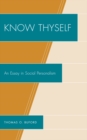 Know Thyself : An Essay on Social Personalism - eBook