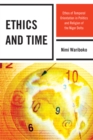 Ethics and Time : Ethos of Temporal Orientation in Politics and Religion of the Niger Delta - eBook