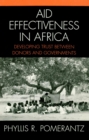 Aid Effectiveness in Africa : Developing Trust between Donors and Governments - eBook