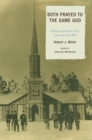 Both Prayed to the Same God : Religion and Faith in the American Civil War - eBook