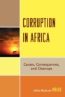 Corruption in Africa : Causes Consequences, and Cleanups - eBook
