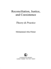 Reconciliation, Justice, and Coexistence : Theory and Practice - eBook