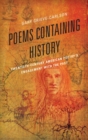 Poems Containing History : Twentieth-Century American Poetry's Engagement with the Past - eBook