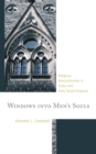 Windows into Men's Souls : Religious Nonconformity in Tudor and Early Stuart England - eBook