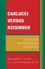 Carlucci Versus Kissinger - eBook
