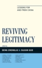 Reviving Legitimacy : Lessons for and from China - eBook