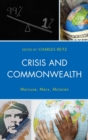 Crisis and Commonwealth : Marcuse, Marx, McLaren - eBook