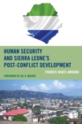 Human Security and Sierra Leone's Post-Conflict Development - eBook
