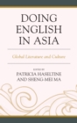 Doing English in Asia : Global Literature and Culture - eBook