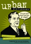 Urban Dictionary: Fularious Street Slang Defined - eBook