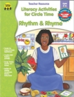 Literacy Activities for Circle Time: Rhythm and Rhyme, Ages 3 - 6 - eBook
