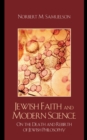 Jewish Faith and Modern Science : On the Death and Rebirth of Jewish Philosophy - eBook