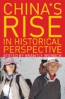 China's Rise in Historical Perspective - eBook