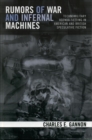 Rumors of War and Infernal Machines : Technomilitary Agenda-setting in American and British Speculative Fiction - eBook