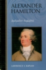 Alexander Hamilton : Ambivalent Anglophile - eBook