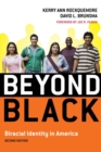 Beyond Black : Biracial Identity in America - eBook