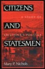 Citizens and Statesmen : A Study of Aristotle's Politics - eBook