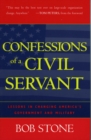 Confessions Of A Civil Servant : Lessons in Changing America's Government and Military - eBook