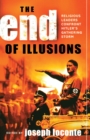 End of Illusions : Religious Leaders Confront Hitler's Gathering Storm - eBook