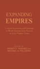 Expanding Empires : Cultural Interaction and Exchange in World Societies from Ancient to Early Modern Times - eBook