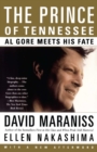 The Prince Of Tennessee : The Rise Of Al Gore - eBook