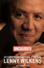 Unguarded : My Forty Years Surviving in the NBA - eBook
