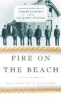 Fire on the Beach : Recovering the Lost Story of Richard Etheridge and the Pea Island Lifesavers - eBook