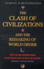 The Clash Of Civilizations : And The Remaking Of World Order - Book