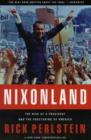 Nixonland : The Rise of a President and the Fracturing of America - Book