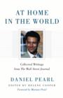At Home in the World : Collected Writings from The Wall Street Journal - eBook