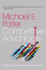 Competitive Advantage : Creating and Sustaining Superior Performance - Book