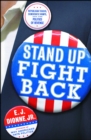 Stand Up Fight Back : Republican Toughs, Democratic Wimps, and the Politics of Revenge - eBook