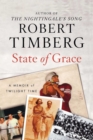 State of Grace : A Memoir of Twilight Time - eBook
