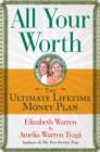 All Your Worth : The Ultimate Lifetime Money Plan - eBook