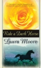 Ride a Dark Horse - eBook