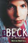 Beck: The Art of Mutation - eBook
