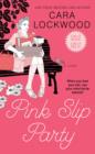 Pink Slip Party - eBook
