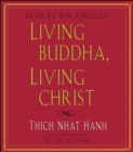 Living Buddha, Living Christ - eAudiobook