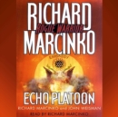 Rogue Warrior : Echo Platoon - eAudiobook