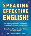 Speaking Effective English! : Your Guide to Acquiring New Confidence In Personal and Professional Communication - eAudiobook