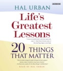 Life's Greatest Lessons : 20 Things That Matter - eAudiobook