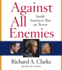Against All Enemies : Inside America's War on Terror - eAudiobook