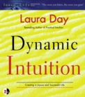 Dynamic Intuition : Creating a Joyous and Successful Life - eAudiobook