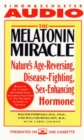 The Melatonin Miracle : Nature's Disease-Fighting, Sex-Enhancing, Age-Reversing Hormone - eAudiobook