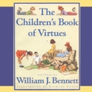 The Children's Book of Virtues : Audio Treasury - eAudiobook